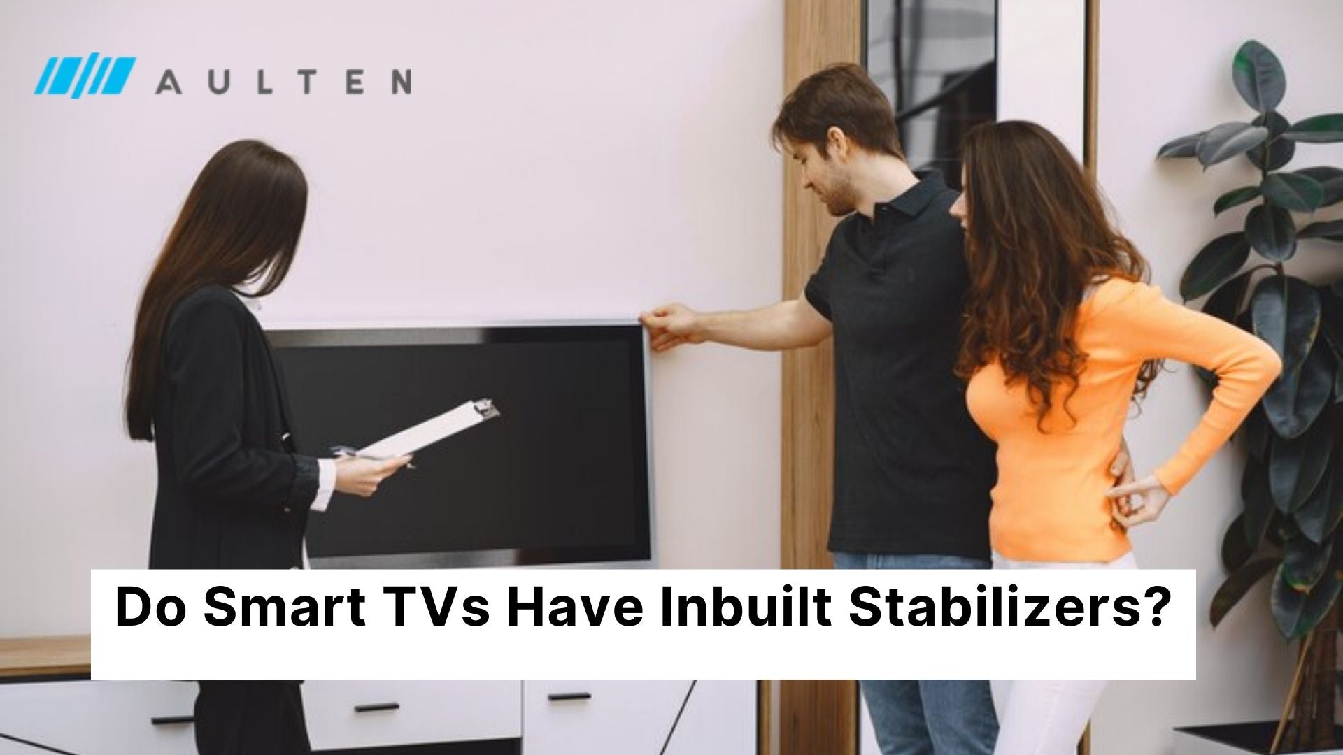 Do Smart TV Have Inbuilt Stabilizer