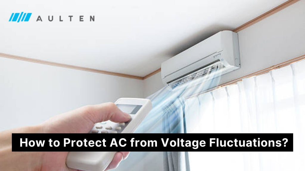 How To Protect AC From Voltage Fluctuations?