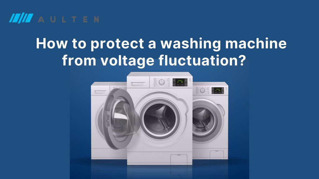 How To Protect A Washing Machine From Voltage Fluctuation?