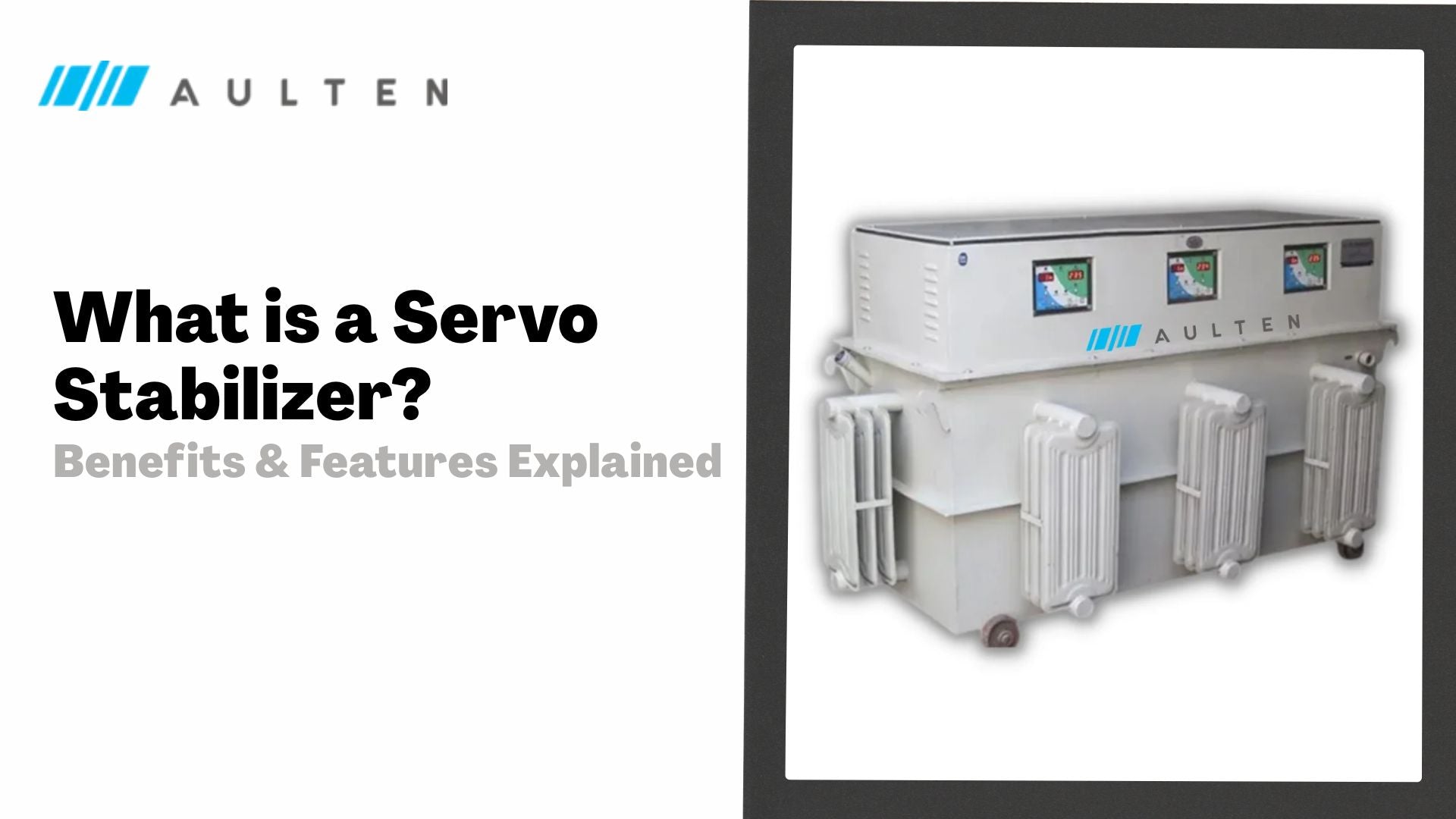 What is a Servo Stabilizer