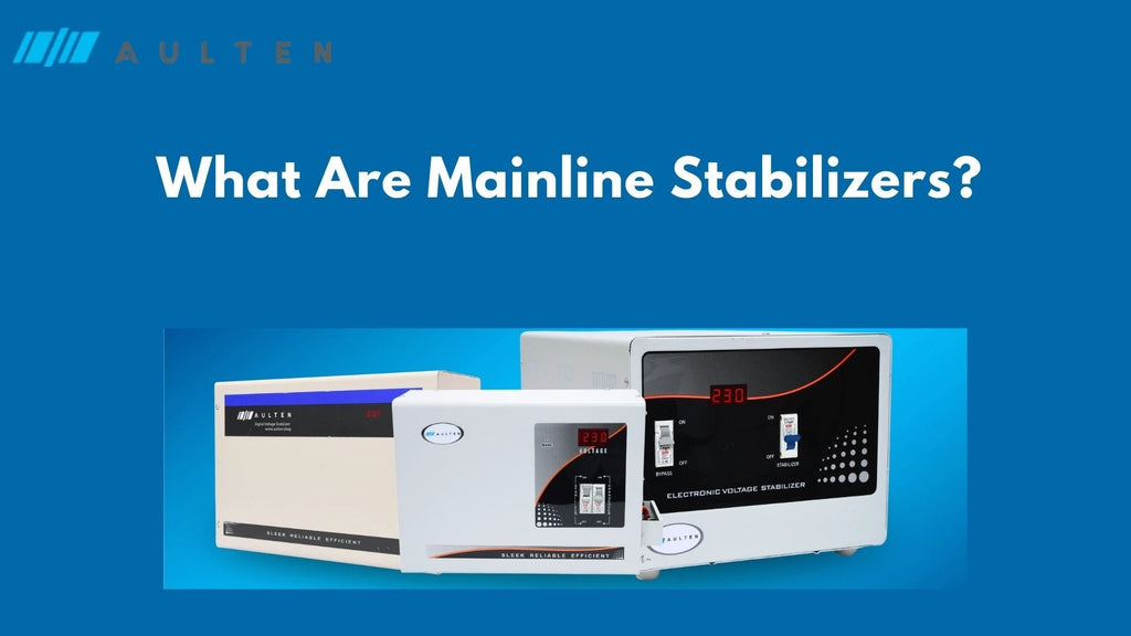 What Are Mainline Stabilizer