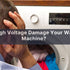 can high voltage damage washing machine