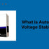 What Is Automatic Voltage Stabilizer