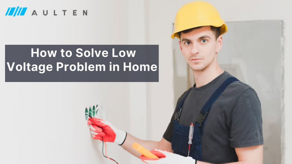 How To Solve Low Voltage Problem In Home