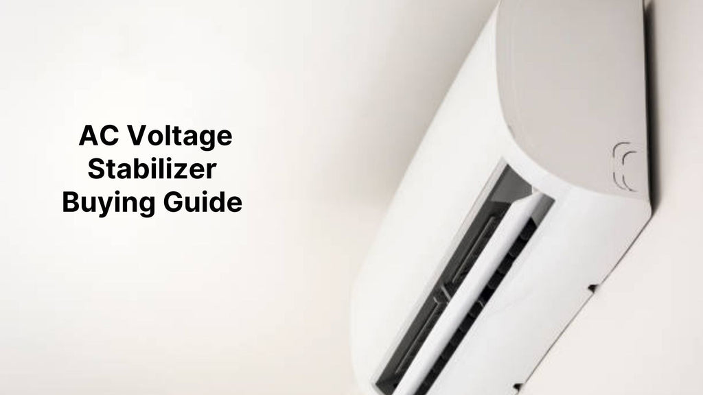 AC Voltage Stabilizer Buying Guide: Protect Your Air Conditioner from Voltage Fluctuations