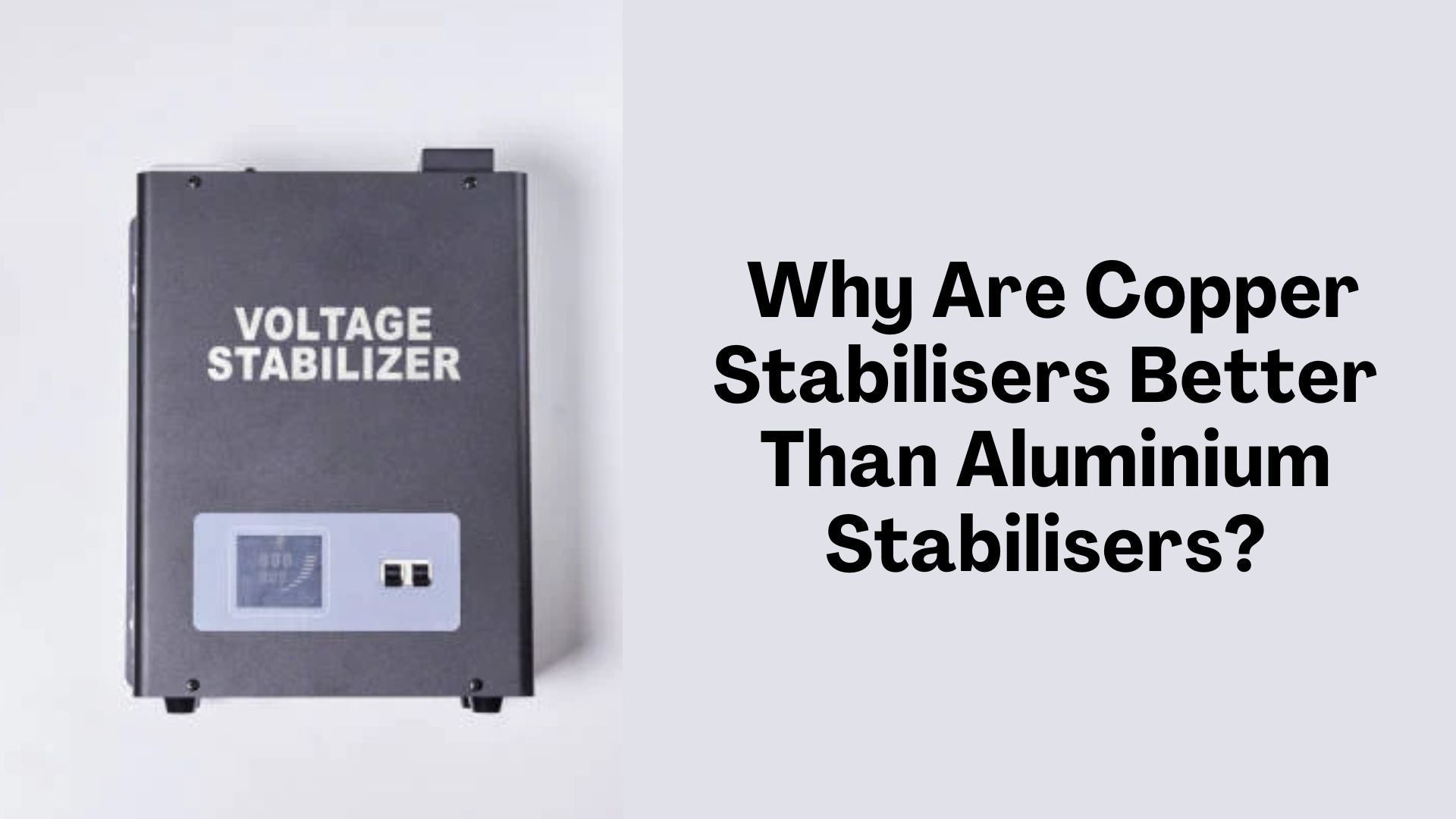 Why Are Copper Stabilisers Better Than Aluminium Stabilisers? A Comprehensive Comparison