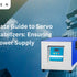 The Ultimate Guide to Servo Voltage Stabilizers: Ensuring Optimal Power Supply