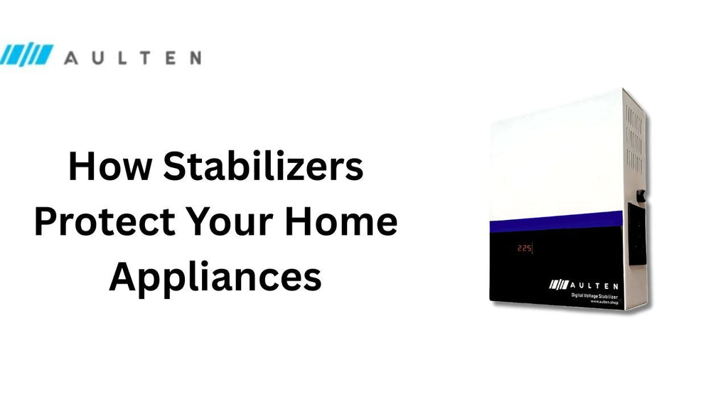 How Stabilizers Protect Your Home Appliances: The Complete Power Fluctuation Solution for Modern Homes
