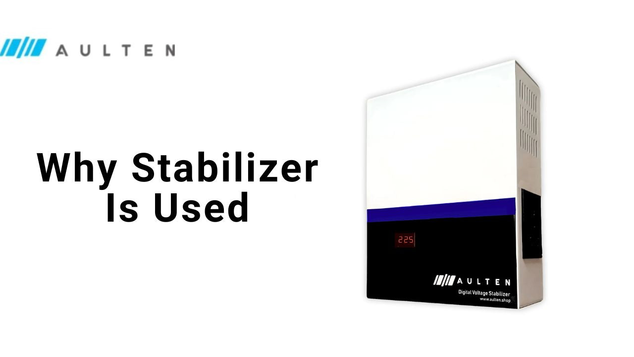 Why Stabilizer is Used: Complete Guide to Voltage Protection and Appliance Safety