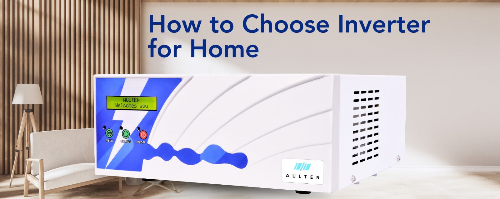 The Ultimate Guide To Choosing The Best Inverter For Home