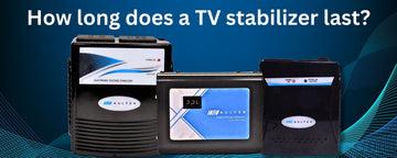 How Long Does a TV Stabilizer Last? | Lifespan Tips