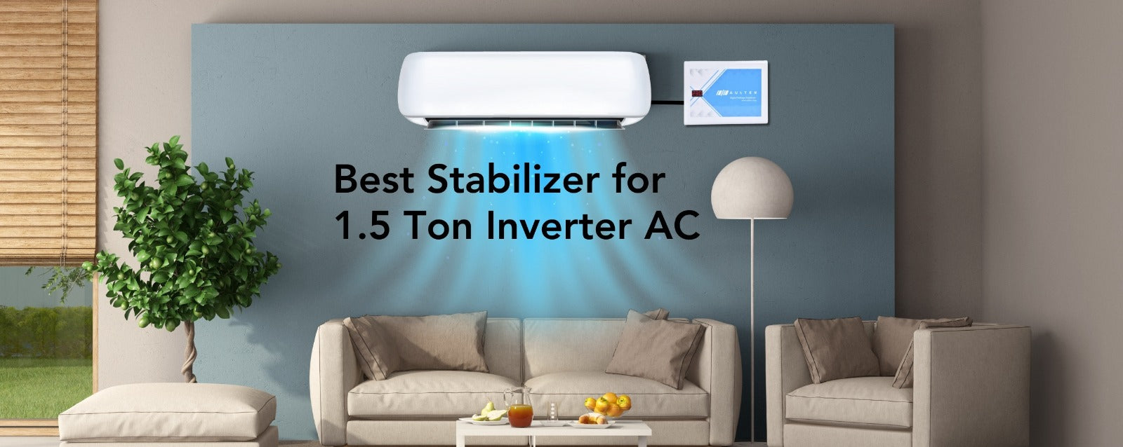 Best Stabilizer for 1.5 Ton Inverter AC: Top Recommendations for Performance & Protection