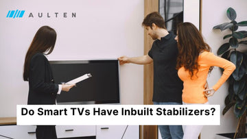 Do Smart TVs Have Inbuilt Stabilizers? 