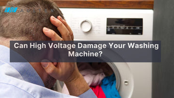 Can High Voltage Damage Your Washing Machine?