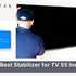 Stabilizer For TV 55 Inch