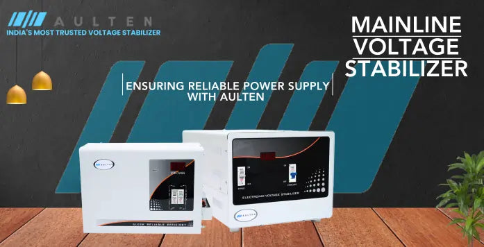 Mainline Voltage Stabilizers for Home: Ensuring Reliable Power Supply with Aulten
